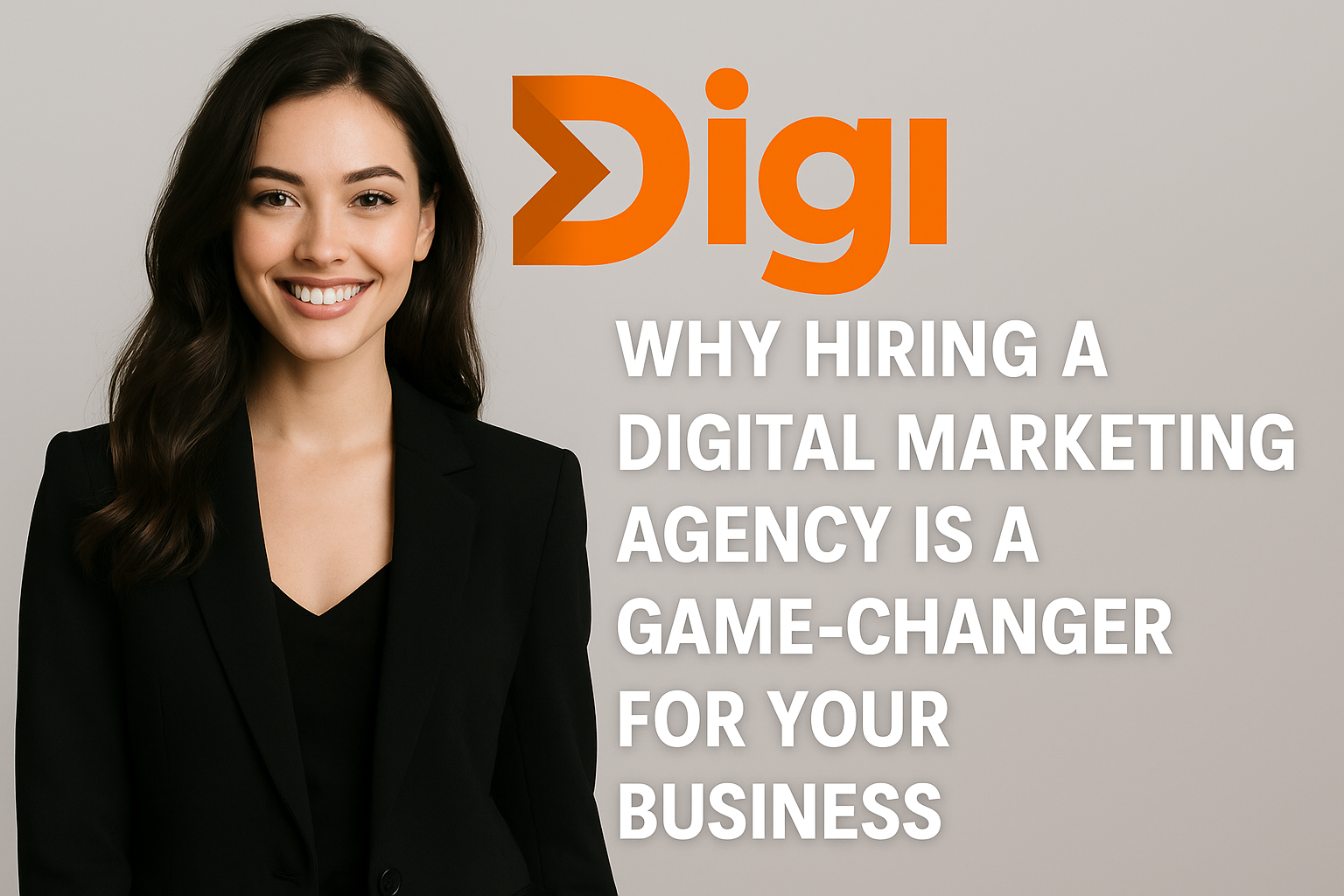Why Hiring a Digital Marketing Agency is a Game-Changer for Your Business