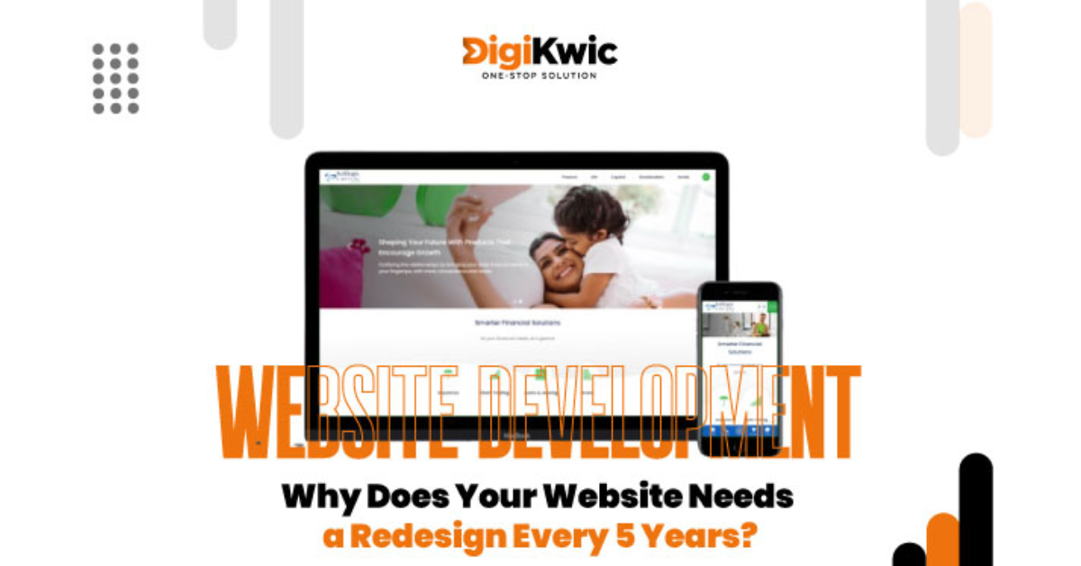 Why Is a Website Redesign Every 5 Years Is Essential for Business Growth?
