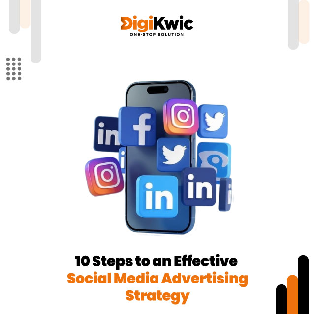 10 Steps to an Effective Social Media Advertising Strategy