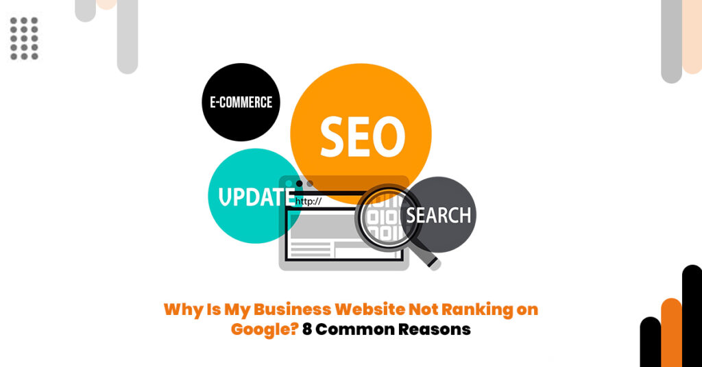Why is my business website not ranking on Google