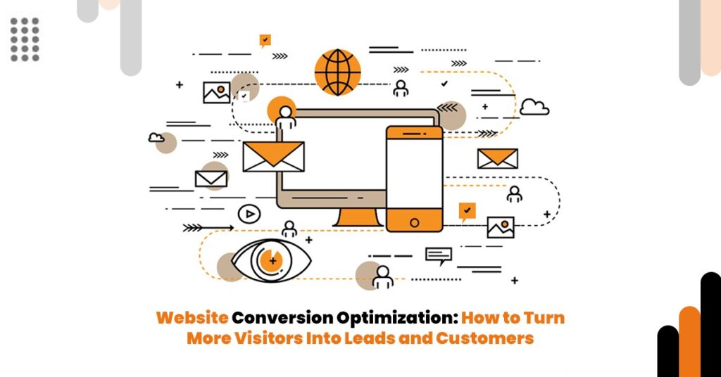 Website conversion optimization strategies for turning visitors into leads and customers